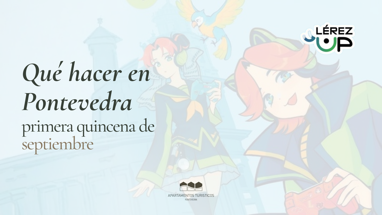 Planes y eventos en Pontevedra durante la primera quincena de septiembre de 2026
